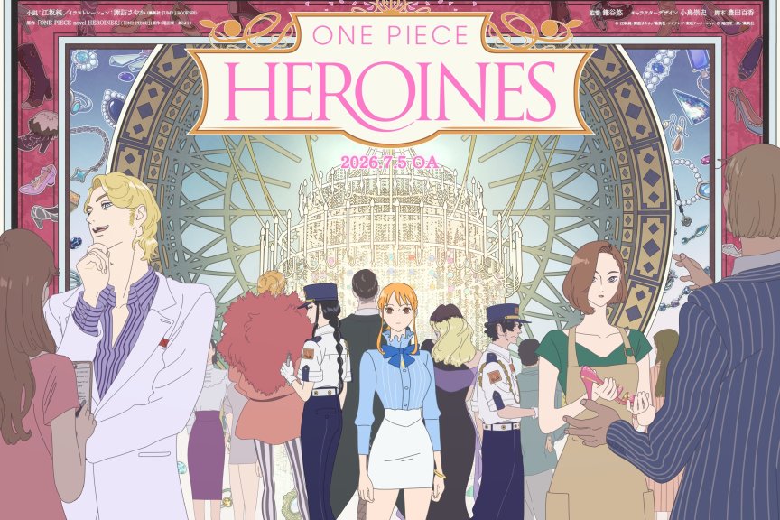 #航海王 女英雄们的故事#​新视觉图&角色声优图上线！